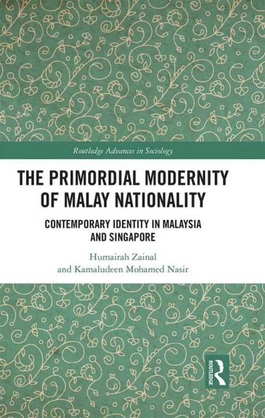 Primordial Modernity of Malay Nationality