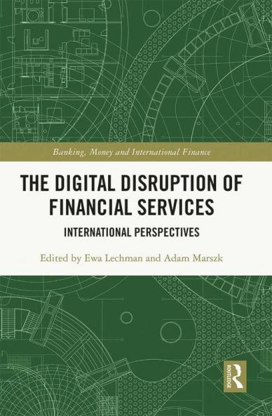 Digital Disruption of Financial Services