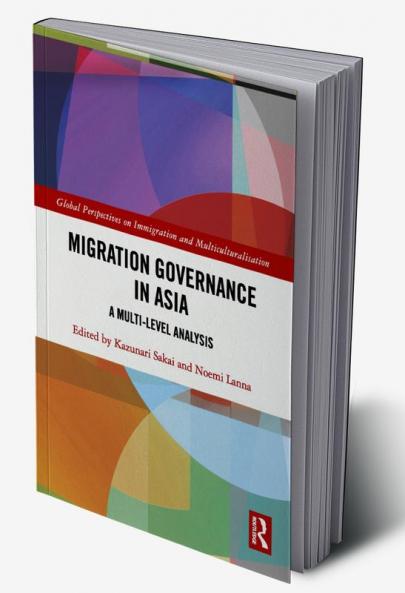 Migration Governance in Asia
