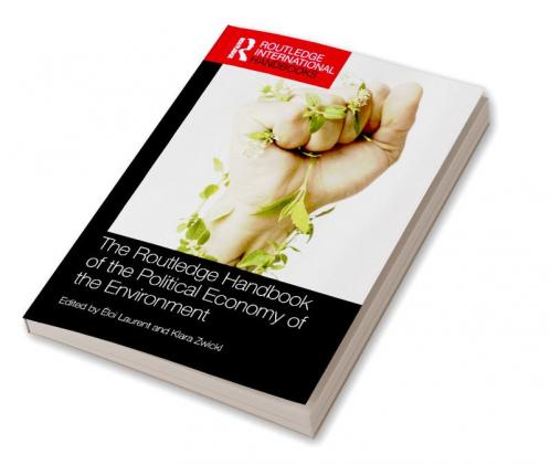 Routledge Handbook of the Political Economy of the Environment