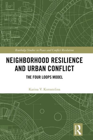 Neighborhood Resilience and Urban Conflict