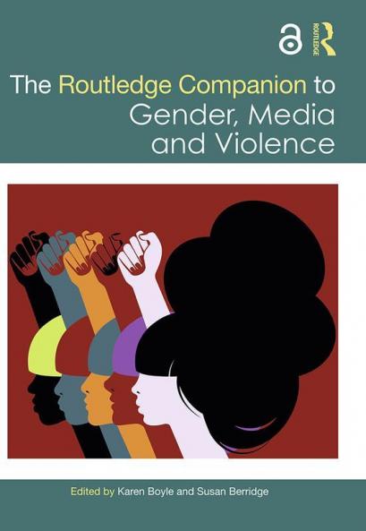Routledge Companion to Gender Media and Violence