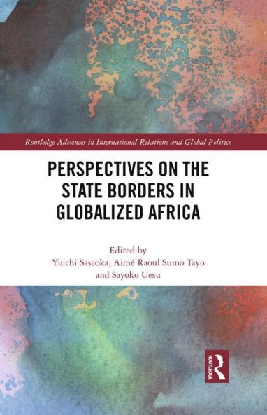 Perspectives on the State Borders in Globalized Africa