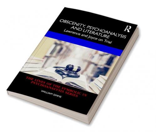 Obscenity Psychoanalysis and Literature