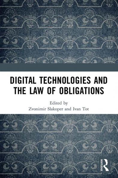 Digital Technologies and the Law of Obligations