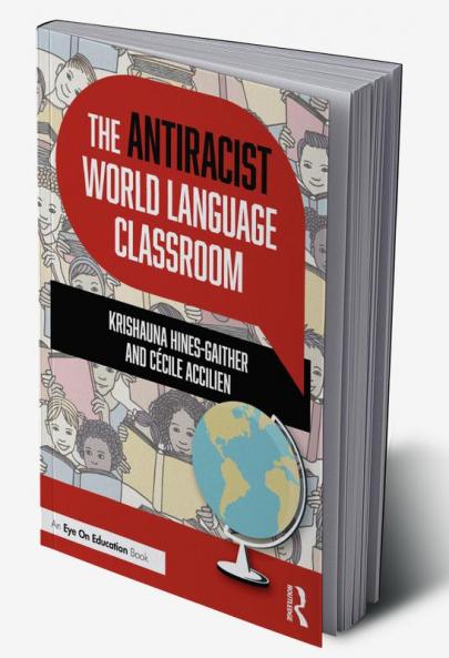 Antiracist World Language Classroom