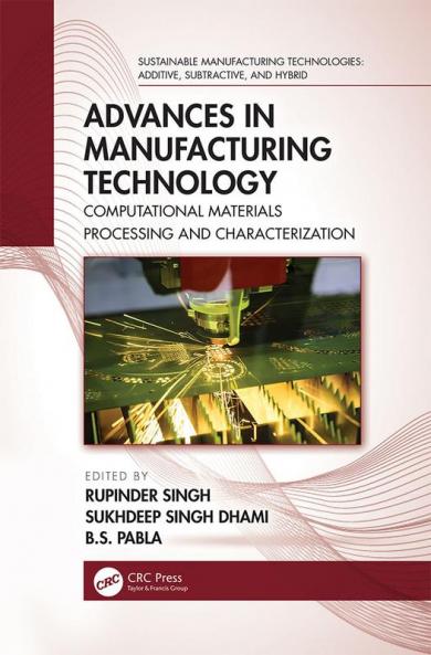 Advances in Manufacturing Technology