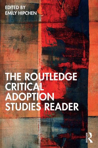 Routledge Critical Adoption Studies Reader