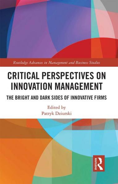 Critical Perspectives on Innovation Management