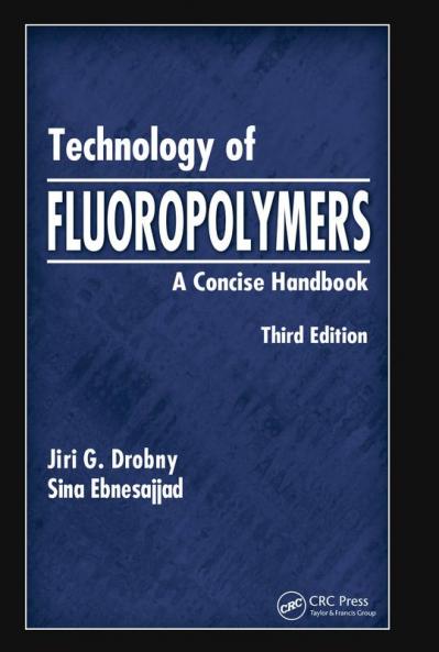 Technology of Fluoropolymers