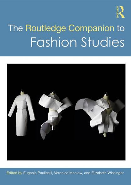 Routledge Companion to Fashion Studies