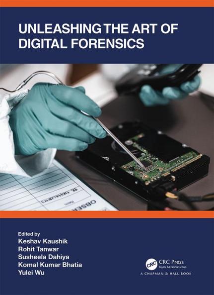 Unleashing the Art of Digital Forensics