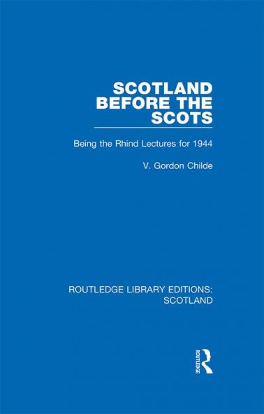 Scotland Before the Scots