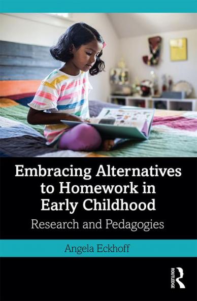 Embracing Alternatives to Homework in Early Childhood
