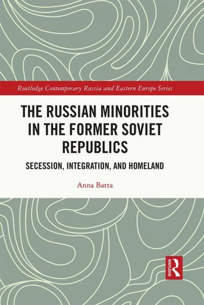 Russian Minorities in the Former Soviet Republics