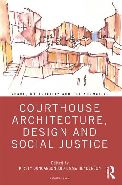 Courthouse Architecture Design and Social Justice