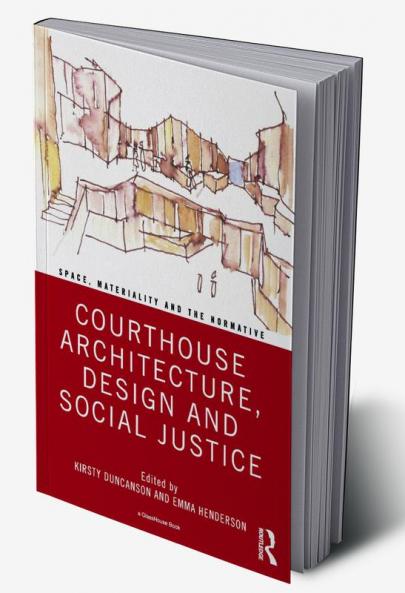 Courthouse Architecture Design and Social Justice