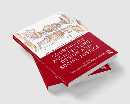 Courthouse Architecture Design and Social Justice
