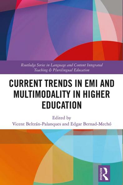 Current Trends in EMI and Multimodality in Higher Education
