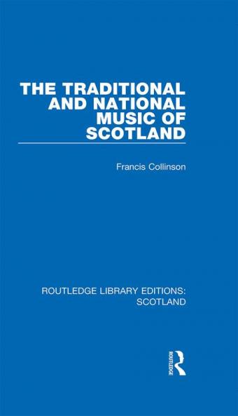 Traditional and National Music of Scotland