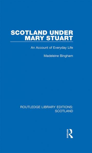 Scotland Under Mary Stuart