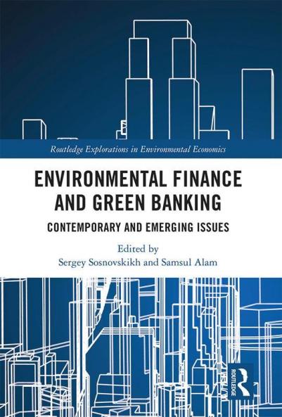 Environmental Finance and Green Banking