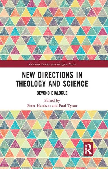 New Directions in Theology and Science
