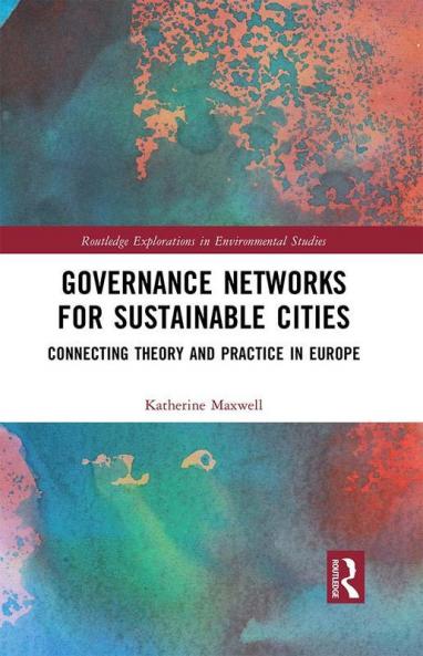 Governance Networks for Sustainable Cities