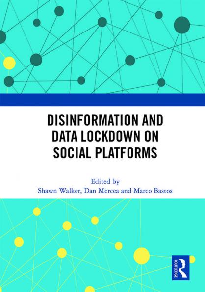 Disinformation and Data Lockdown on Social Platforms