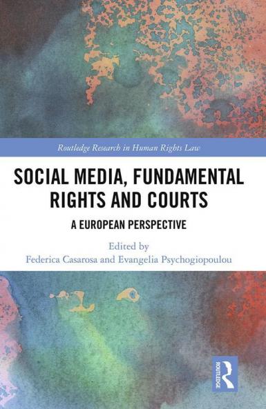 Social Media Fundamental Rights and Courts
