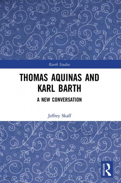 Thomas Aquinas and Karl Barth