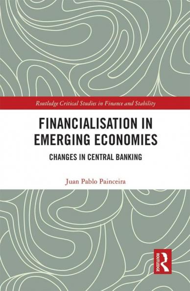 Financialisation in Emerging Economies