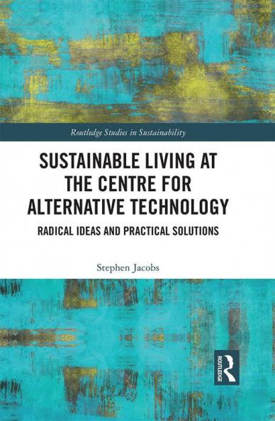 Sustainable Living at the Centre for Alternative Technology