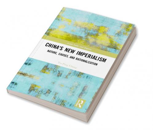 China's New Imperialism