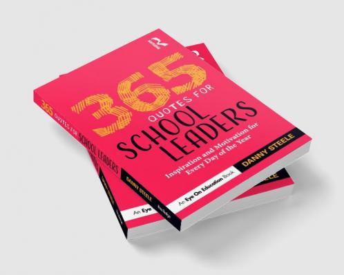 365 Quotes for School Leaders
