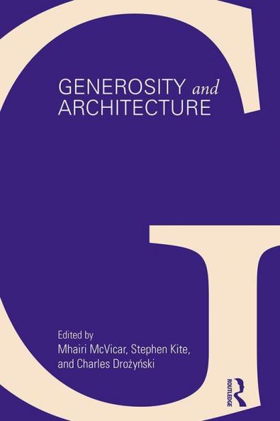 Generosity and Architecture