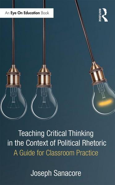 Teaching Critical Thinking in the Context of Political Rhetoric