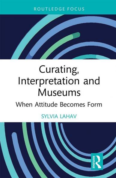 Curating Interpretation and Museums