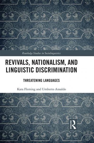 Revivals Nationalism and Linguistic Discrimination