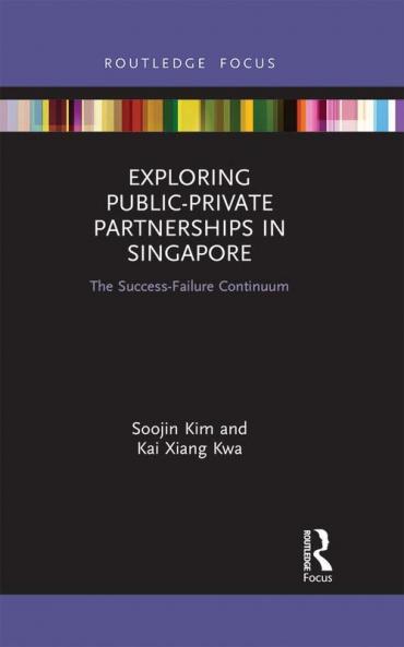 Exploring Public-Private Partnerships in Singapore