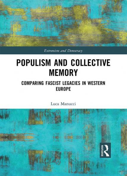 Populism and Collective Memory