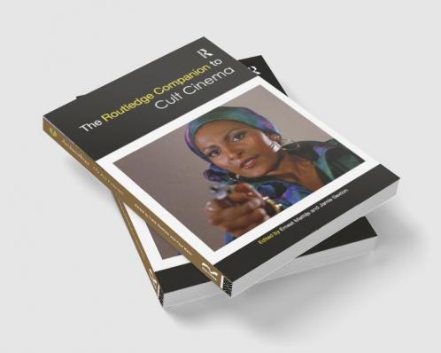 Routledge Companion to Cult Cinema