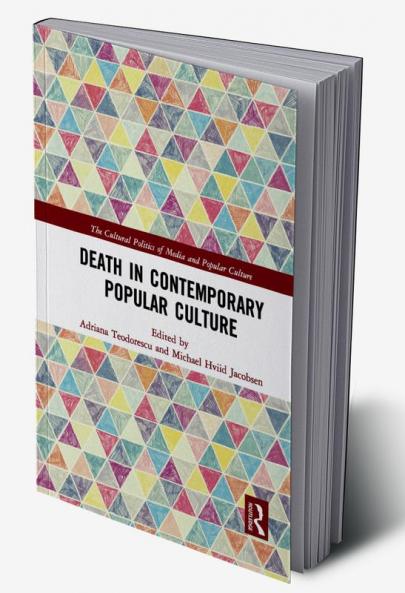 Death in Contemporary Popular Culture