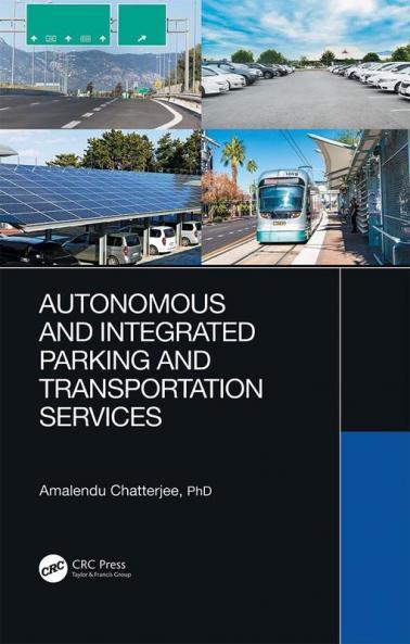 Autonomous and Integrated Parking and Transportation Services