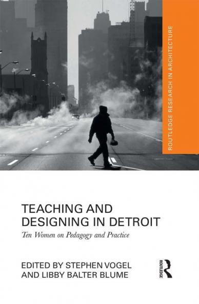 Teaching and Designing in Detroit