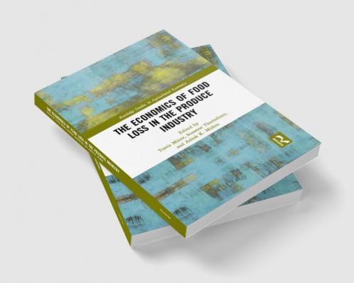 Economics of Food Loss in the Produce Industry