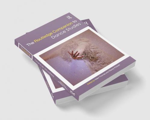 Routledge Companion to Dance Studies