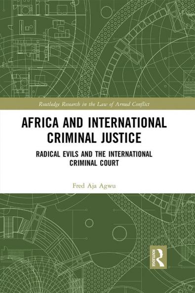 Africa and International Criminal Justice