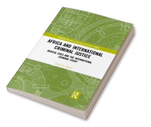 Africa and International Criminal Justice