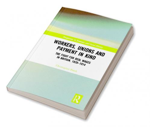 Workers Unions and Payment in Kind